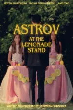 Astrov at the Lemonade Stand