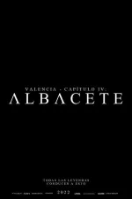 Valencia - Capítulo IV: Albacete
