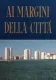 Ai margini della città