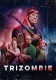 Trizombie