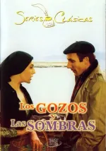 Gozos y las sombras, Los