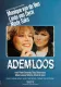 Ademloos