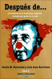 Después de… Segunda parte: atado y bien atado