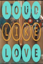 Placebo: Loud Like Love