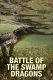Battle of the Swamp Dragons