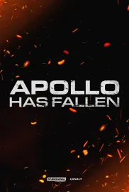 Apollo Has Fallen