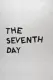 The Seventh Day
