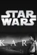 Kara: An Unofficial Star Wars Film