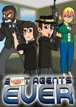 Worst Agents Ever