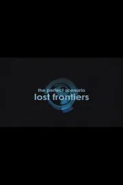 The Perfect Scenario: Lost Frontiers