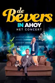 De Bevers in Ahoy - Het Concert