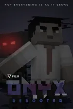 Onyx: Rebooted