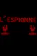 L'Espionne