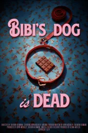 Bibi's Dog is Dead