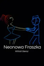 Neonowa fraszka