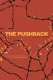 The Pushback