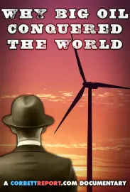 Why Big Oil Conquered the World