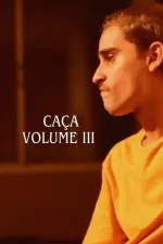 Caça: Vol. 3