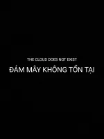 Đám Mây Không Tồn Tại