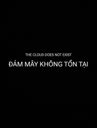 Đám Mây Không Tồn Tại