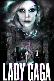 Lady Gaga: The Born This Way Ball