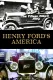 Henry Ford's America