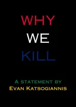 Why We Kill