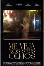 Me Veja Nos Seus Olhos