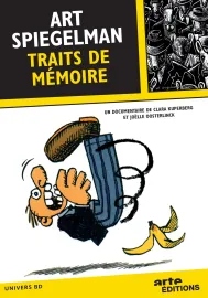 Art Spiegelman : Traits de mémoire