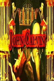 White Gardenia- John Calvin and Other Excerpts From The King James Bible