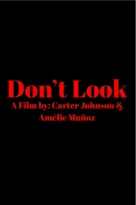 Don't Look