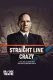 National Theatre Live: Straight Line Crazy
