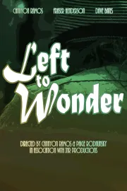 Left to Wonder