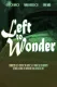 Left to Wonder