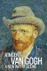 Vincent Van Gogh: A New Way of Seeing