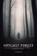 Outcast Forest