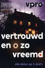 Vertrouwd en O zo Vreemd