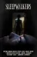 Sleepwalkers