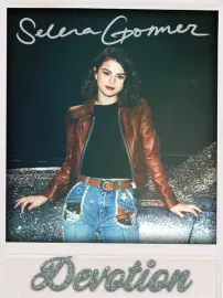 Selena Gómez: Devotion