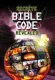 Bible Code 1: Secrets of the Bible Code Revealed
