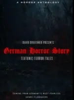 German Horror Story - Teutonic Terror Tales
