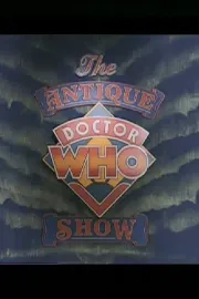 The Antique Doctor Who Show