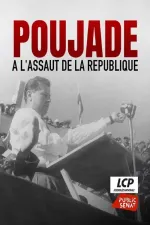 Poujade, à l'assaut de la République