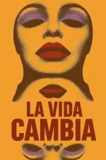 La vida cambia