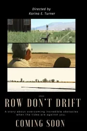 Row Don't Drift