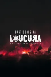 Bastidores da Loucura