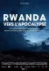 Rwanda, vers l'apocalypse