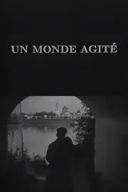 Un monde agité