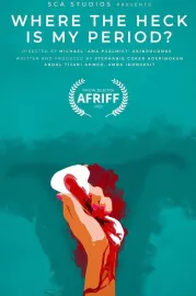 Where the Heck Is My Period?