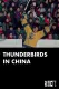 Thunderbirds in China